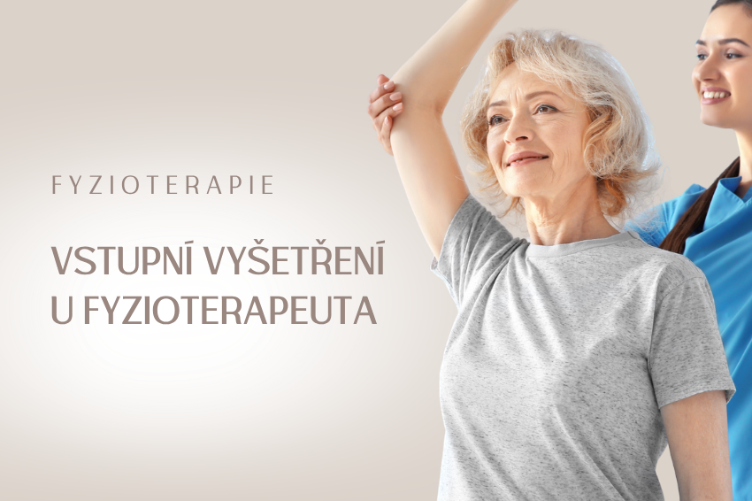 Vstupní vyšetření u fyzioterapeuta