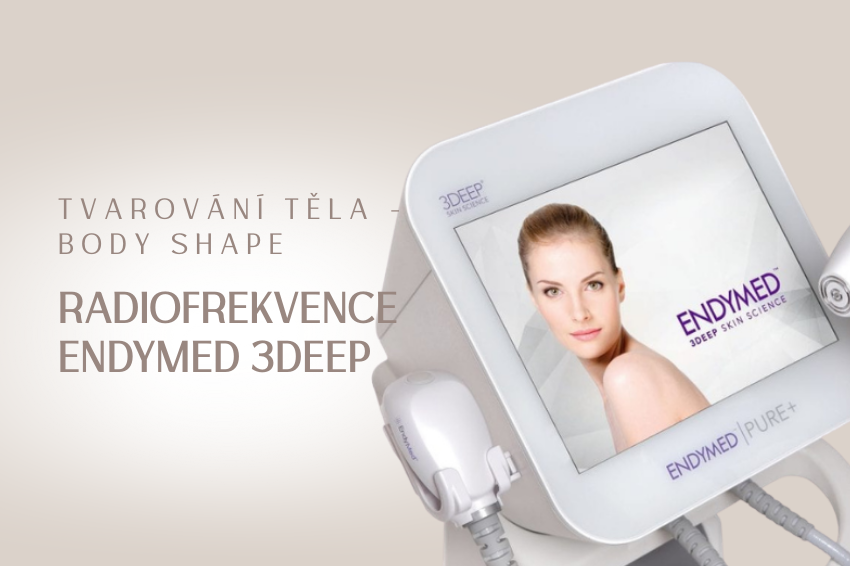 Radiofrekvence EndyMed – zpevnění a redukce tuku
