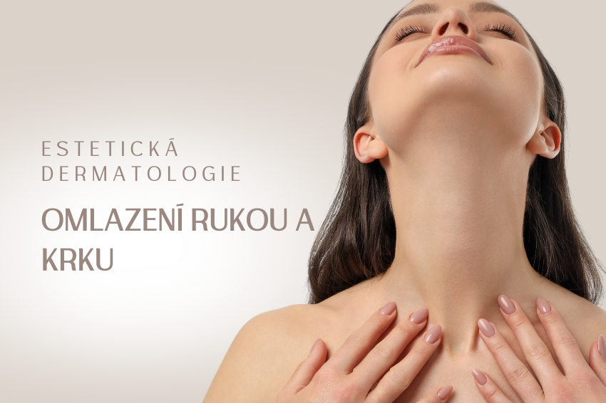 Omlazení rukou a krku