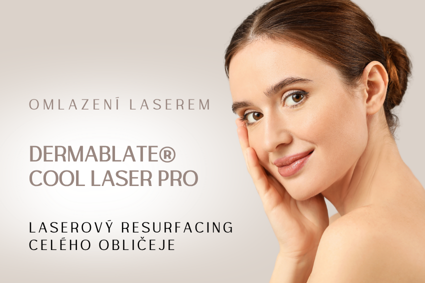 Laserový resurfacing – celý obličej – Dermablate® Cool Laser Pro