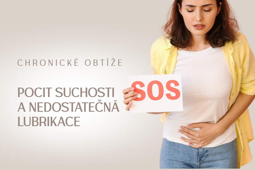 Pocit suchost a nedostatečná lubrikace