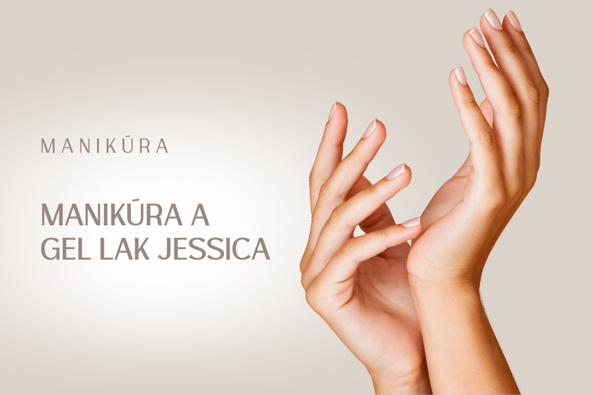 Manikúra classic a gel lak – Jessica